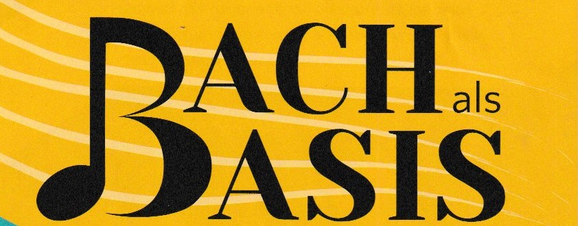 Titelbeeld met de tekst 'BACH als BASIS' in groot, vet lettertype op een gele achtergrond met muzikale noten.